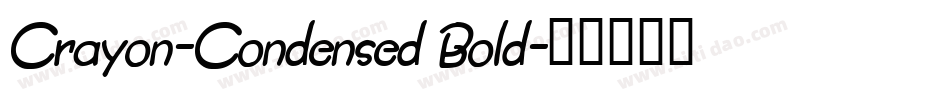 Crayon-Condensed Bold字体转换